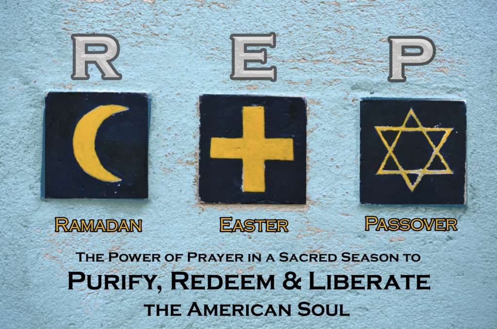 Ramadan, Easter, Passover 2023–Purify, Redeem & Liberate the American Soul – FOR-USA